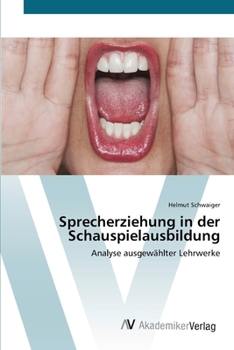 Paperback Sprecherziehung in der Schauspielausbildung [German] Book