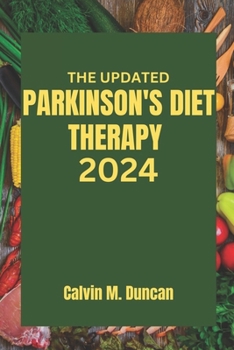 Paperback The Updated Parkinson's Diet Therapy 2024 Book