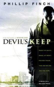 Devil's Keep - Book #1 of the Bravo Cell One Nine