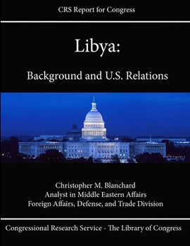 Paperback Libya: Background and U.S. Relations Book