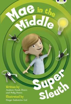 Paperback Bug Club Guided Fiction Year Two Lime B Mae in the Middle: Super Sleuth Book