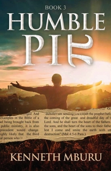 Paperback Humble Pie Book 3: A Coronavirus Prophecy Book