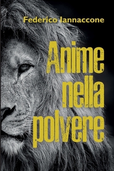 Paperback Anime nella polvere [Italian] Book