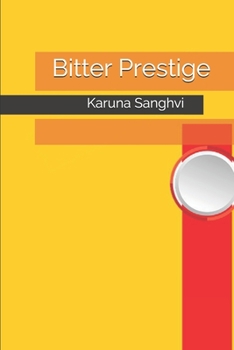 Paperback Bitter Prestige Book