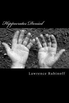 Paperback Hippocrates Denied Book