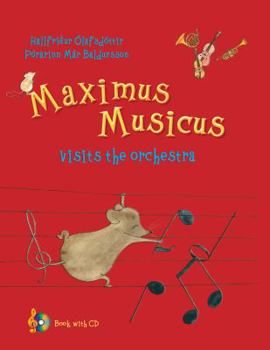 Hardcover Maximus Musicus Visits the Orchestra Book