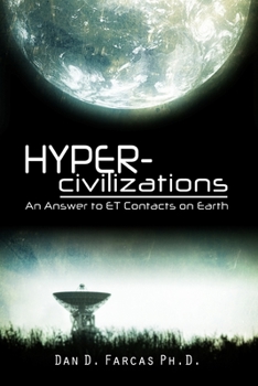 Paperback Hyper-civilizations: An answer to ET contacts on Earth Book