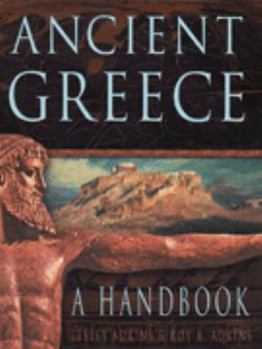 Hardcover Ancient Greece: A Handbook Book