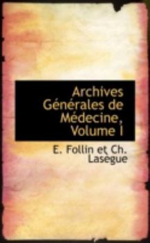 Paperback Archives G N Rales de M Decine, Volume I Book