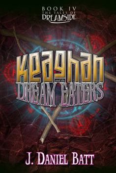 Paperback Keaghan and the Dream Eaters Book