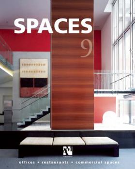 Spaces 9: Offices, Restaurants, Commercial Spaces