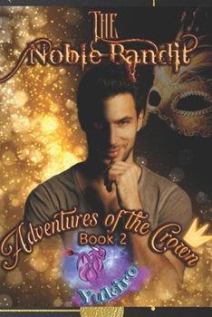 Paperback Adventures of the Crown: The Noble Bandit Book