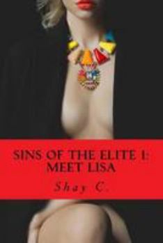 Paperback Sins of The Elite 1: Meet Lisa Book