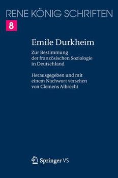 Paperback Emile Durkheim: Zur Bestimmung Der Französischen Soziologie in Deutschland [German] Book