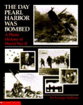 Paperback The Day Pearl Harbor Was Bombed: A Photo History of World War II Book