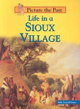 Paperback Life in a Sioux Village Book