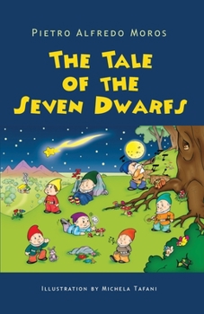 Paperback The Tale of the Seven Dwarfs Book