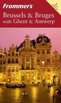 Paperback Frommer's Brussels & Bruges with Ghent & Antwerp Book