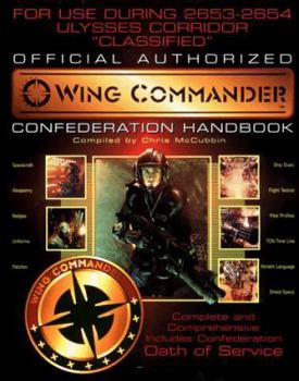 Paperback The Wing Commander Confederation Handbook Book