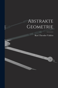 Paperback Abstrakte Geometrie [German] Book