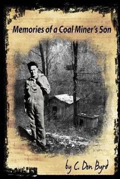 Paperback Memories of a Coal Miner's Son Book