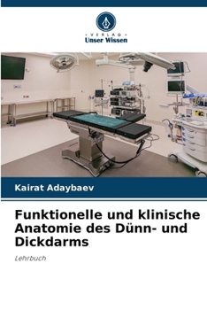 Paperback Funktionelle und klinische Anatomie des Dünn- und Dickdarms [German] Book