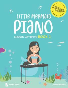Paperback Little Mermaids Piano Lesson Activity Book 1 Book