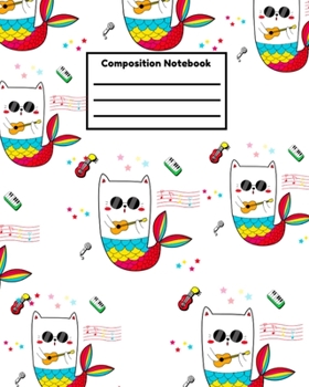 Paperback Composition Notebook: Kids School Composition College Ruled Cat Mermaid Notebook Book