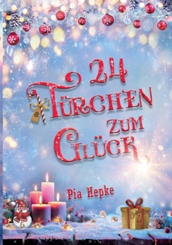 Paperback 24 Türchen zum Glück [German] Book