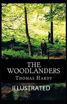 Paperback The Woodlanders Illustrated Book