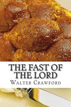 Paperback The Fast Of The Lord Book