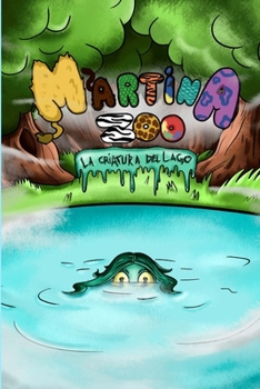Paperback Martina Zoo 2. La criatura del lago [Spanish] Book