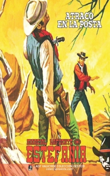 Paperback Atraco en la posta (Colección Oeste) [Spanish] Book