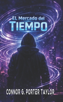 Paperback El Mercado del Tiempo [Spanish] Book