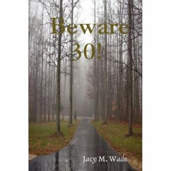 Paperback Beware 30! Book