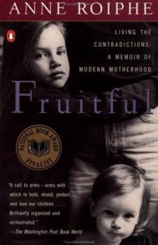 Paperback Fruitful: A Real Mother Book