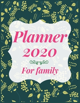 Paperback Planner 2020 for family: Jan 1, 2020 to Dec 31, 2020: Weekly & Monthly Planner + Calendar Views (2020 Pretty Simple Planners) Book