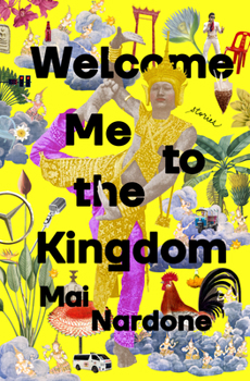 Hardcover Welcome Me to the Kingdom: Stories Book