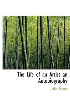 Paperback The Life of an Artist an Autobiography Book
