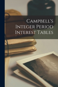 Paperback Campbell's Integer Period Interest Tables Book