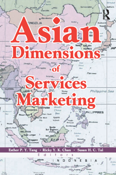 Paperback Asian Dimensions of Services Marketing Book