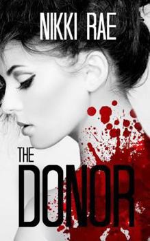 Paperback The Donor: (The Full Novella) Book