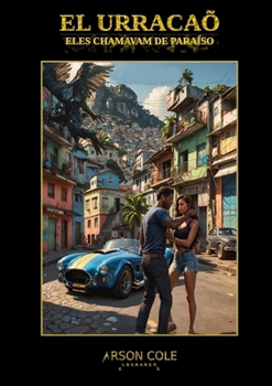 Paperback El Urracaõ: Eles Chamavam de Paraíso [Portuguese] Book