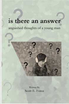 Paperback is there an answer: anguished thoughts of a young man Book