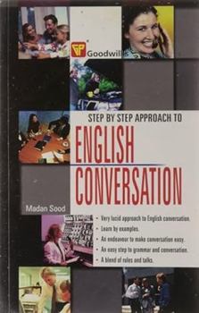 Paperback Step by Step Approach to English Conversation Book