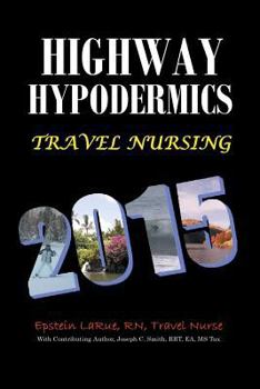Paperback Highway Hypodermics Travel Nursing 2015 Book