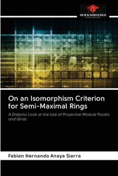 Paperback On an Isomorphism Criterion for Semi-Maximal Rings Book