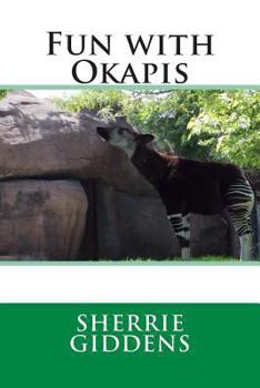 Paperback Fun with Okapis Book