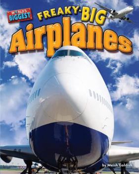 Library Binding Freaky-Big Airplanes Book