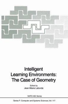 Paperback Intelligent Learning Environments: The Case of Geometry Book